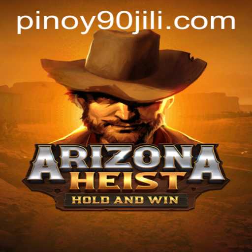 Discover the Thrills of ArizonaHeist: A Modern Gaming Adventure with 90JILI.COM