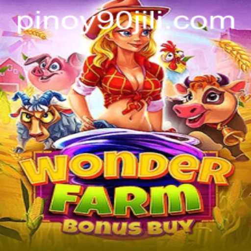 Exploring the Exciting World of WonderFarmBonusBuy on 90JILI.COM